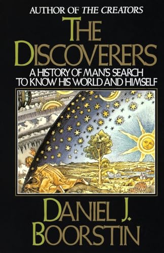 The Discoverers: A History of Man's Search to Know His World and Himself (Knowledge Series, Band 2)